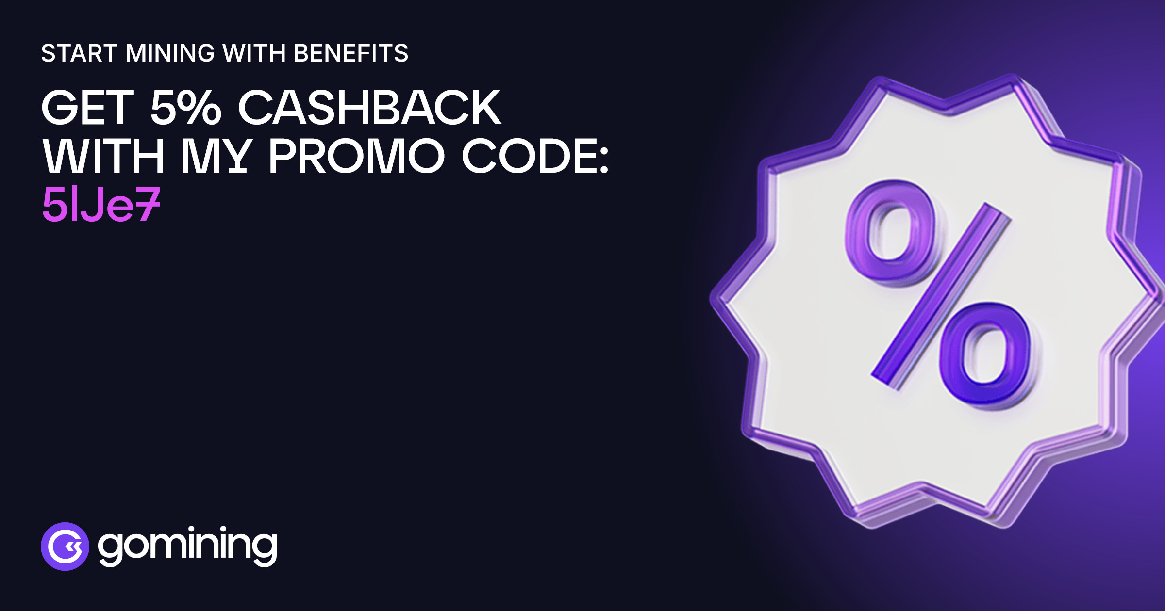 GoMining: Start Mining with Benefits - Get 5% Cashback